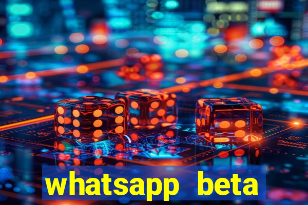 whatsapp beta 3.3.10 2024